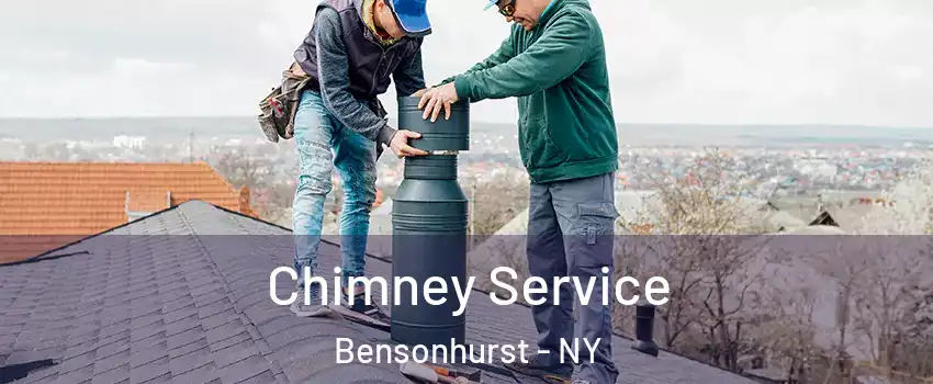 Chimney Service Bensonhurst - NY