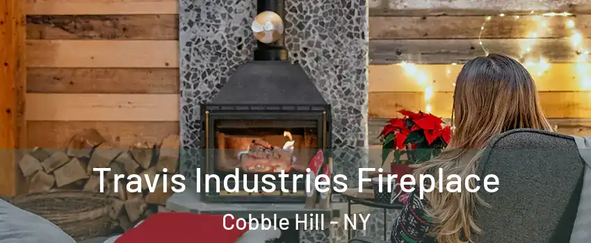 Travis Industries Fireplace Cobble Hill - NY